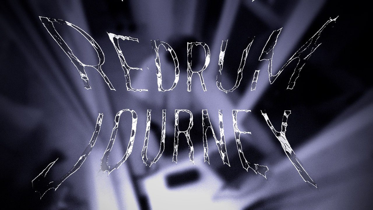 REDRUM JOURNEY (SPECIAL FOR GOH) [GRIME MIX]