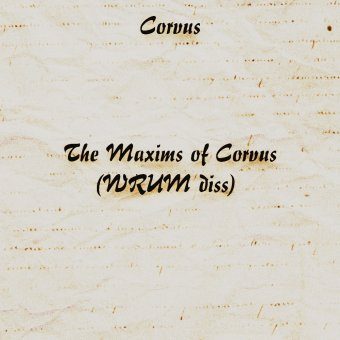 The Maxims of Corvus (WRUM diss)