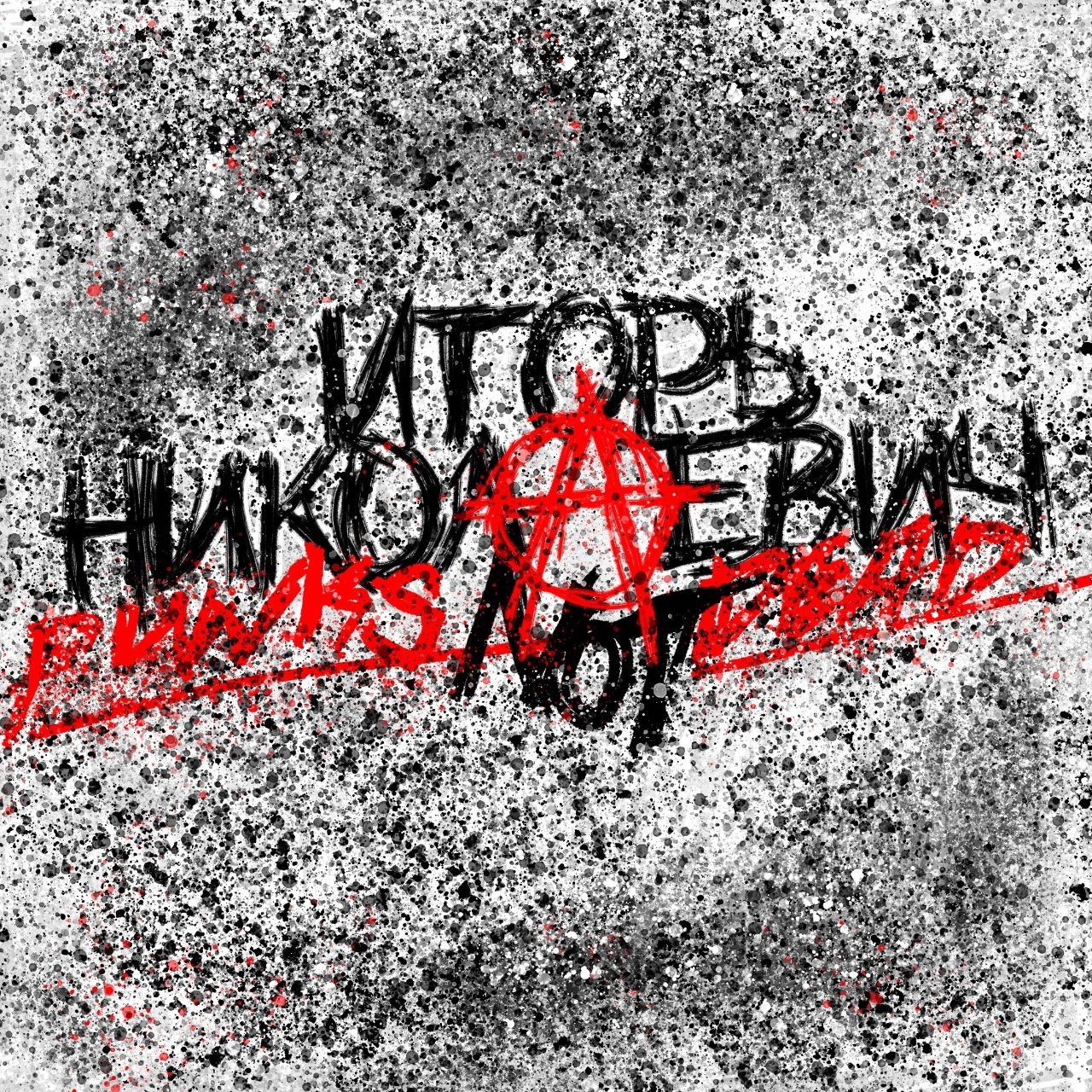 Punks not dead