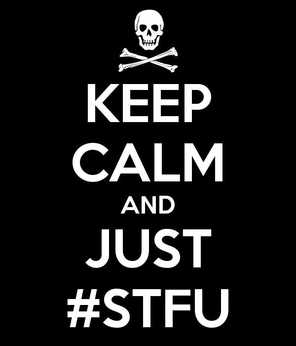 Shut The Fuck Up
