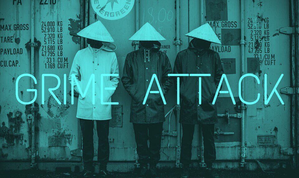 Grime Attack