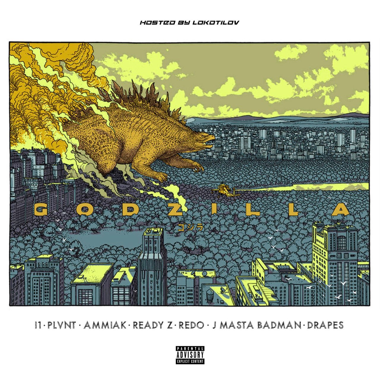 Godzilla (hosted by Lokotilov) (ft. Drapes)