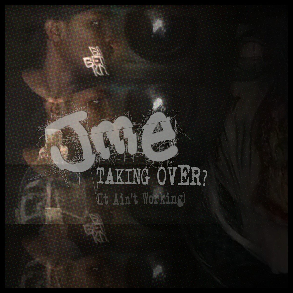TAKING OVER (freestyle)